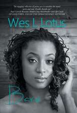 Lotus, W: Bare