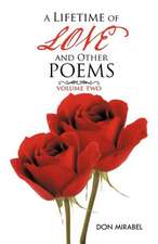 A Lifetime of Love and Other Poems