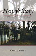 Henry's Story