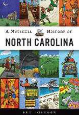 A Nutshell History of North Carolina