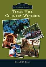 Texas Hill Country Wineries