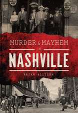 Murder & Mayhem in Nashville