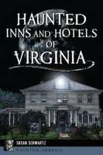 Haunted Inns and Hotels of Virginia