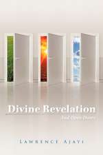 Divine Revelation and Open Doors