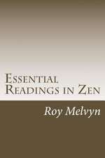 Essential Readings in Zen