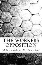 The Workers Opposition