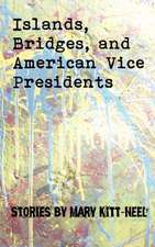 Islands, Bridges, and American Vice Presidents