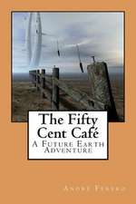 The Fifty Cent Cafe