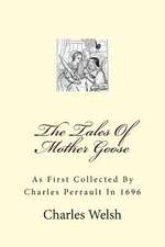 The Tales of Mother Goose