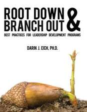 Root Down and Branch Out