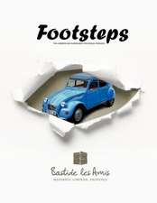 Footsteps - The Luberon and Surrounds. Provencal Paradise.