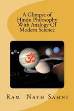 A Glimpse of Hindu Philosophy with Analogy of Modern Science