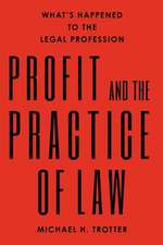 Profit and the Practice of Law