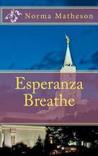 Esperanza Breathe