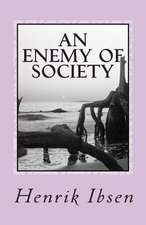 An Enemy of Society