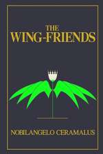 The Wing-Friends