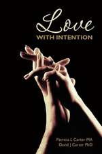 Love with Intention