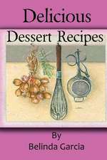 Delicious Dessert Recipes