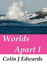 Worlds Apart I