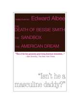 Death of Bessie Smith, the Sandbox, and the American Dream