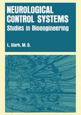 Neurological Control Systems: Studies in Bioengineering