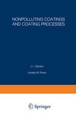 Nonpolluting Coatings and Coating Processes: Proceedings of an ACS Symposium held August 30–31, 1972, in New York City