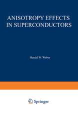 Anisotropy Effects in Superconductors