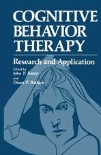 Cognitive Behavior Therapy: Research and Application