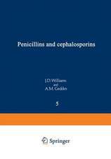 Penicillins and Cephalosporins