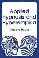 Applied Hypnosis and Hyperempiria