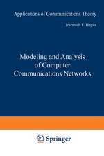 Modeling and Analysis of Computer Communications Networks