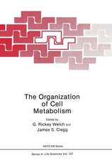 The Organization of Cell Metabolism: Proceedings of a NATO ARW held in Hanstholm, Denmark, September 4, 1985