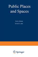 Public Places and Spaces