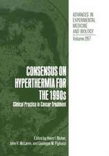 Consensus on Hyperthermia for the 1990s: Clinical Practice in Cancer Treatment