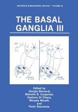 The Basal Ganglia III