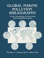 Global Marine Pollution Bibliography: Ocean Dumping of Municipal and Industrial Wastes