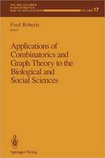 Applications of Combinatorics and Graph Theory to the Biological and Social Sciences