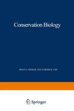 Conservation Biology: The Theory and Practice of Nature Conservation Preservation and Management