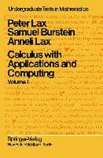 Lax, P: Calculus with Applications and Computing