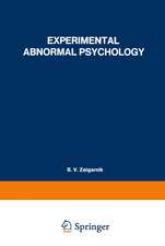 Experimental Abnormal Psychology