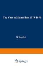 The Year in Metabolism 1975–1976