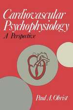 Cardiovascular Psychophysiology: A Perspective