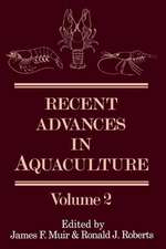 Recent Advances in Aquaculture: Volume 2