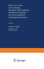 Sixty-Two Years of Uncertainty: Historical, Philosophical, and Physical Inquiries into the Foundations of Quantum Mechanics