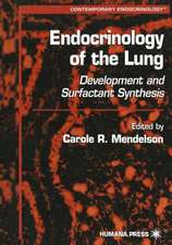 Endocrinology of the Lung: Development and Surfactant Synthesis