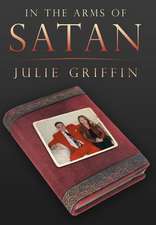 Griffin, J: In the Arms of Satan