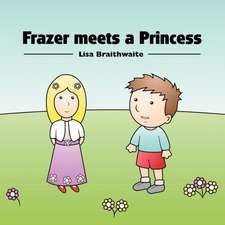 Frazer Meets a Princess