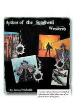 Prickette, J: Actors of the Spaghetti Westerns