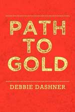 Path to Gold