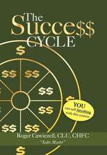 Cawiezell, R: Success Cycle